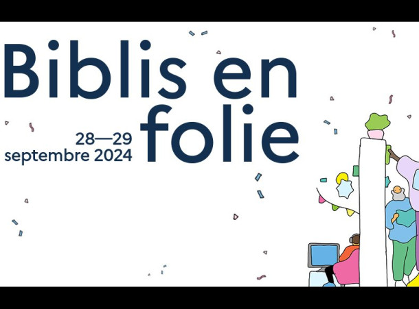 Les Biblis en folie les 28 et 29 septembre 2024 pour les passionnés de lecture, d’arts et de découverte