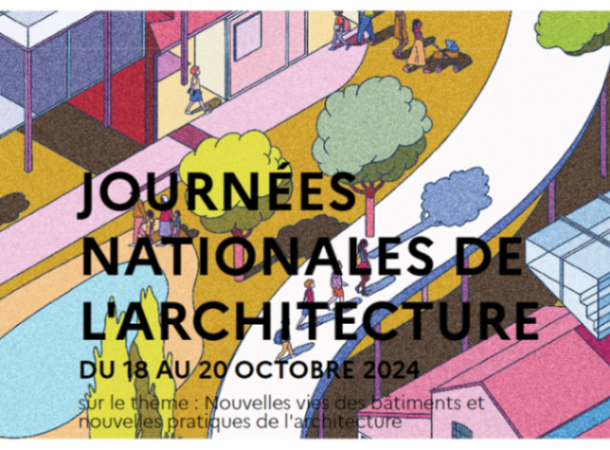 Les journées nationales de l'architecture- du 18 au 20 octobre 2024